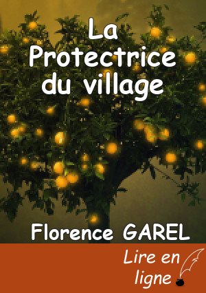 La Protectrice du village