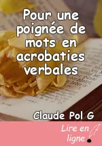 Pour une poignée de mots en acrobaties verbales