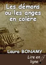 Les démons ou les anges en colère