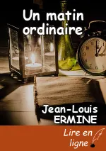 Un matin ordinaire