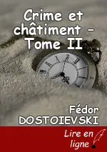 Crime et châtiment – Tome II