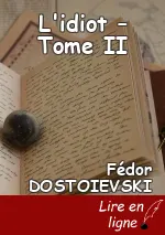 L'idiot – Tome II