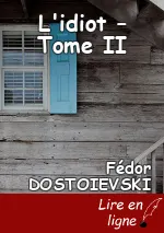 L'idiot – Tome II