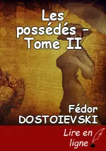 Les possédés – Tome II