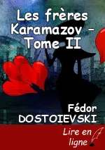 Les frères Karamazov – Tome II