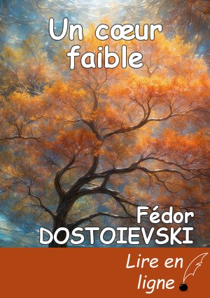 Un cœur faible