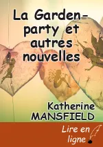 La Garden-party et autres nouvelles