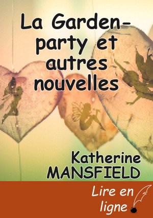 La Garden-party et autres nouvelles