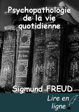 Psychopathologie de la vie quotidienne