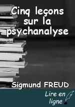 Cinq leçons sur la psychanalyse
