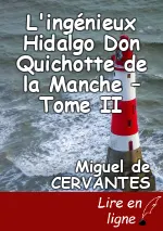 L'ingénieux Hidalgo Don Quichotte de la Manche – Tome II