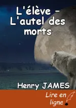 L'élève – L'autel des morts