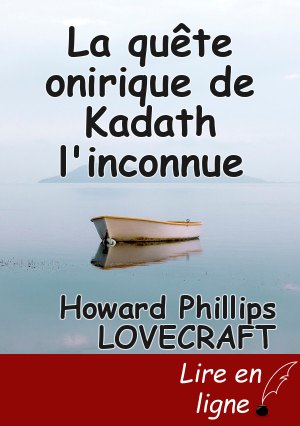 La quête onirique de Kadath l'inconnue