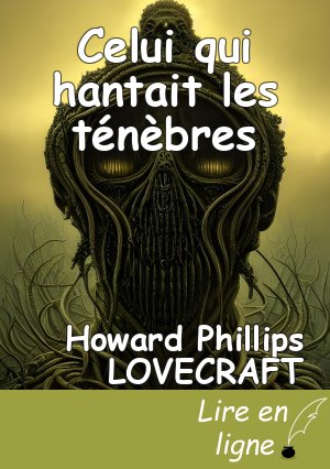 Celui qui hantait les ténèbres