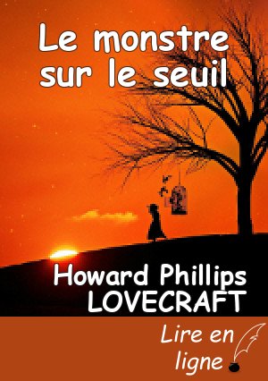 Le monstre sur le seuil