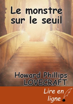 Le monstre sur le seuil