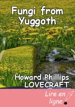 Fungi from Yuggoth