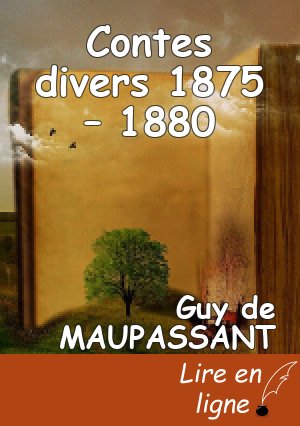 Contes divers 1875 – 1880