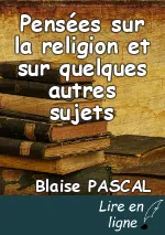 Pensées sur la religion et sur quelques autres sujets