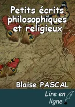 Petits écrits philosophiques et religieux