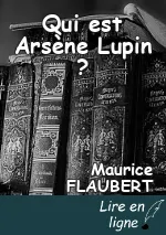 Qui est Arsène Lupin ?