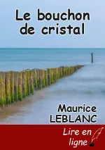 Le bouchon de cristal