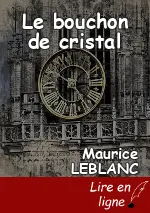 Le bouchon de cristal
