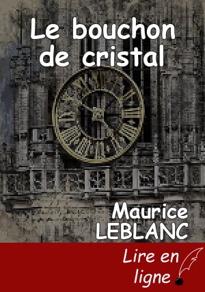 Le bouchon de cristal