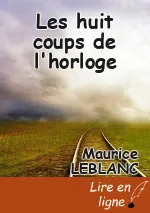 Les huit coups de l'horloge