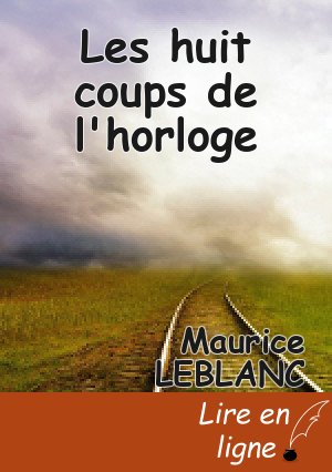 Les huit coups de l'horloge