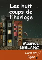 Les huit coups de l'horloge