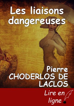 Les liaisons dangereuses
