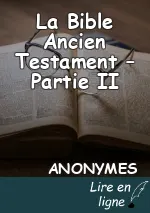 La Bible Ancien Testament – Partie II