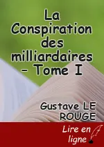 La Conspiration des milliardaires – Tome I