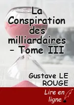 La Conspiration des milliardaires – Tome III