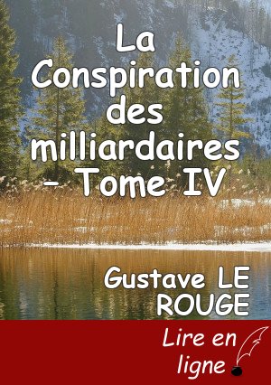 La Conspiration des milliardaires – Tome IV
