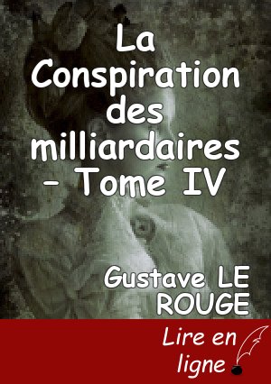La Conspiration des milliardaires – Tome IV