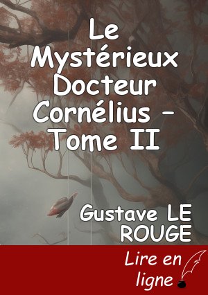 Le Mystérieux Docteur Cornélius – Tome II