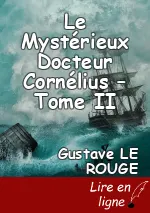 Le Mystérieux Docteur Cornélius – Tome II
