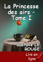 La Princesse des airs – Tome I