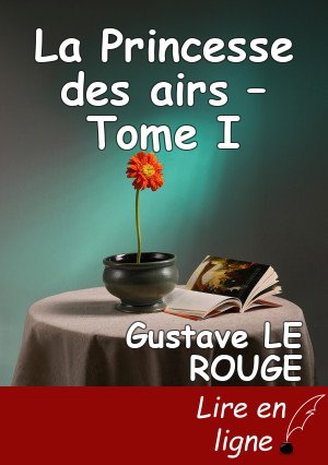 La Princesse des airs – Tome I