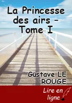 La Princesse des airs – Tome I