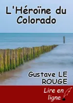 L'Héroïne du Colorado