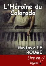 L'Héroïne du Colorado
