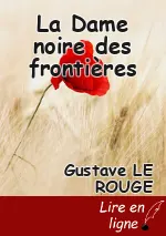La Dame noire des frontières