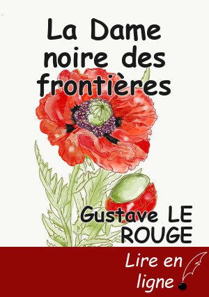 La Dame noire des frontières