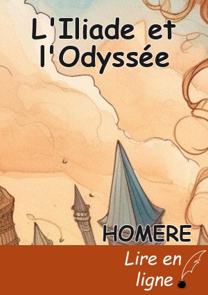 L'Iliade et l'Odyssée