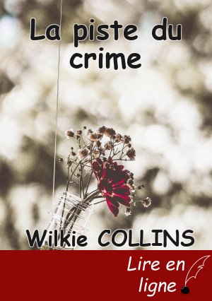 La piste du crime