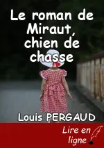 Le roman de Miraut, chien de chasse