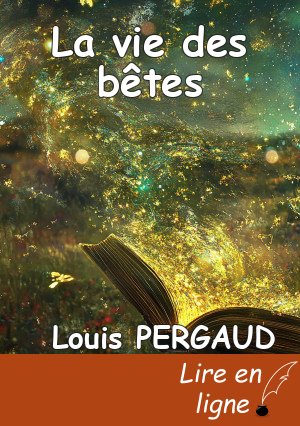 La vie des bêtes